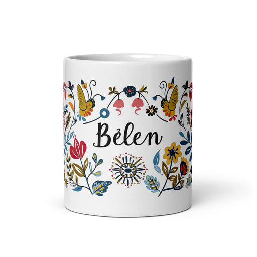 Belén Exclusive Name Art Piece Home Office Work Coffee Mug Mexican Spanish Pride Gift Cup One-Of-A-Kind Calligraphy White Glossy Mug | B12 Mexicada