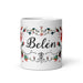 Belén Exclusive Name Art Piece Home Office Work Coffee Mug Mexican Spanish Pride Gift Cup One-Of-A-Kind Calligraphy White Glossy Mug | B14 Mexicada