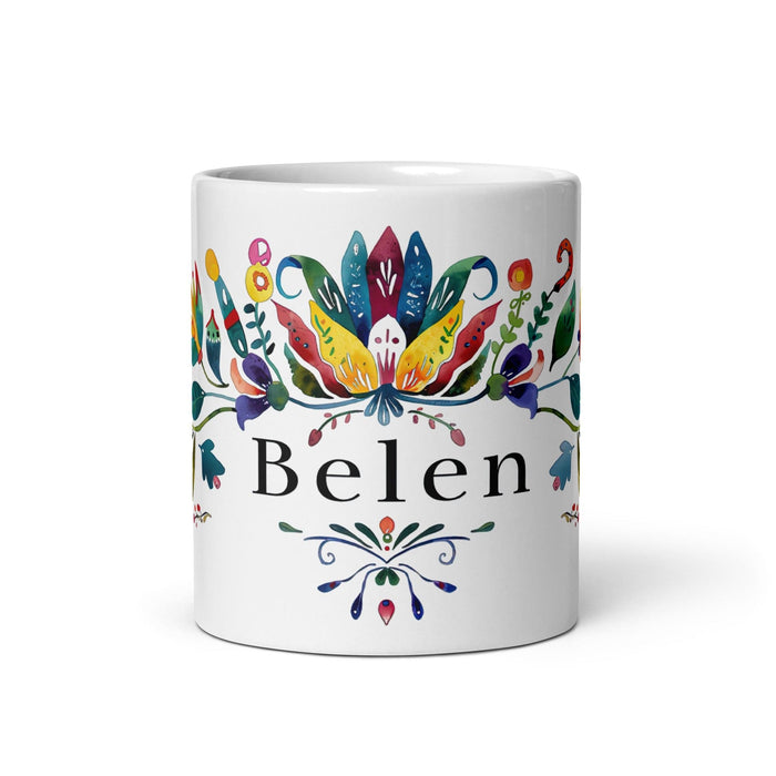 Belén Exclusive Name Art Piece Home Office Work Coffee Mug Mexican Spanish Pride Gift Cup One-Of-A-Kind Calligraphy White Glossy Mug | B23 Mexicada