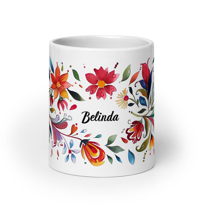 Belinda Exclusive Name Art Piece Home Office Work Coffee Mug Mexican Spanish Pride Gift Cup One-Of-A-Kind Calligraphy White Glossy Mug | B1 Mexicada