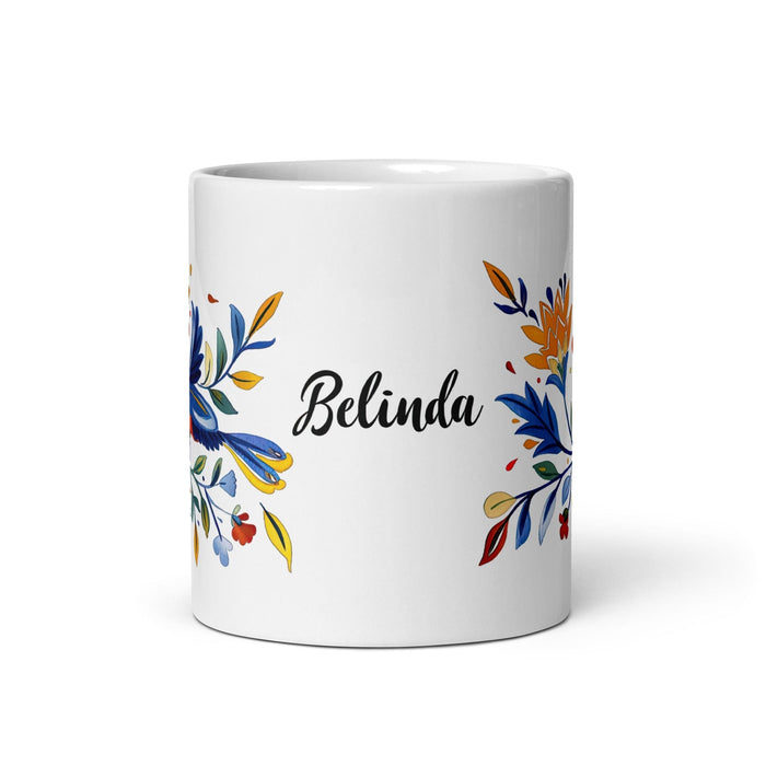 Belinda Exclusive Name Art Piece Home Office Work Coffee Mug Mexican Spanish Pride Gift Cup One-Of-A-Kind Calligraphy White Glossy Mug | B11 Mexicada