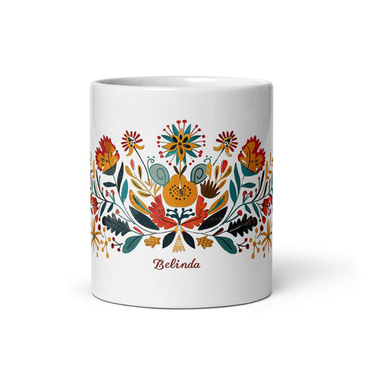 Belinda Exclusive Name Art Piece Home Office Work Coffee Mug Mexican Spanish Pride Gift Cup One-Of-A-Kind Calligraphy White Glossy Mug | B16 Mexicada