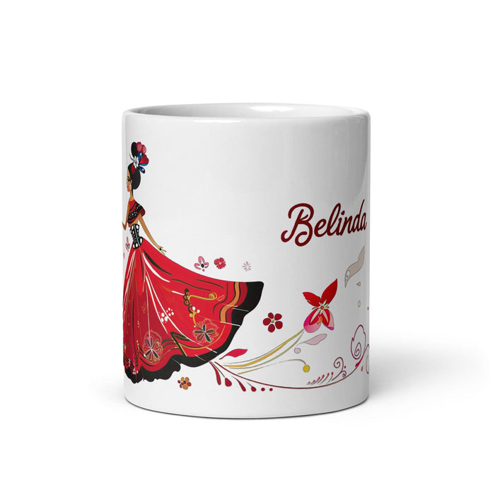 Belinda Exclusive Name Art Piece Home Office Work Coffee Mug Mexican Spanish Pride Gift Cup One-Of-A-Kind Calligraphy White Glossy Mug | B23 Mexicada