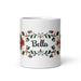 Bella Exclusive Name Art Piece Home Office Work Coffee Mug Mexican Spanish Pride Gift Cup One-Of-A-Kind Calligraphy White Glossy Mug | B15 Mexicada