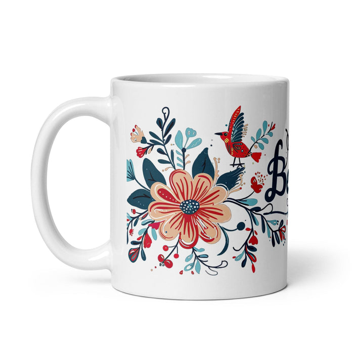 Bella Exclusive Name Art Piece Home Office Work Coffee Mug Mexican Spanish Pride Gift Cup One-Of-A-Kind Calligraphy White Glossy Mug | B25 Mexicada