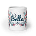 Bella Exclusive Name Art Piece Home Office Work Coffee Mug Mexican Spanish Pride Gift Cup One-Of-A-Kind Calligraphy White Glossy Mug | B25 Mexicada