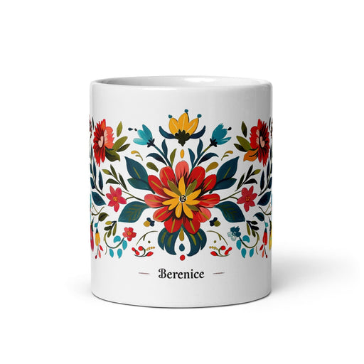 Berenice Exclusive Name Art Piece Home Office Work Coffee Mug Mexican Spanish Pride Gift Cup One-Of-A-Kind Calligraphy White Glossy Mug | B6 Mexicada