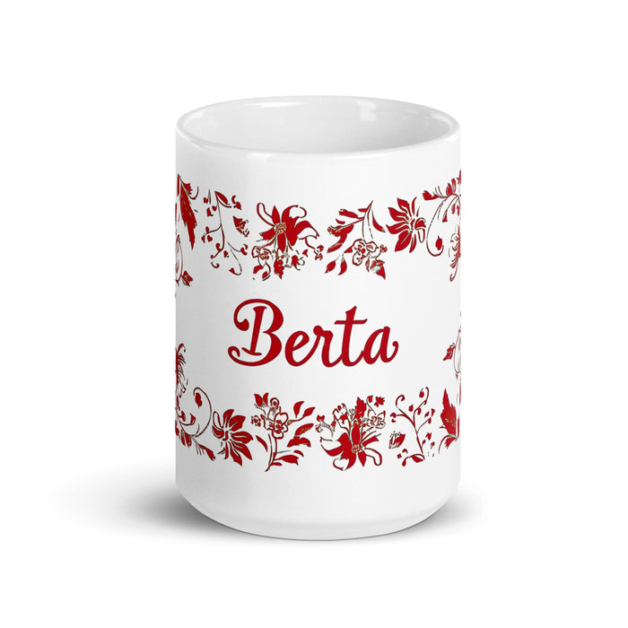 Berta Exclusive Name Art Piece Home Office Work Coffee Mug Mexican Spanish Pride Gift Cup One-Of-A-Kind Calligraphy White Glossy Mug | B1 Mexicada