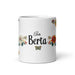 Berta Exclusive Name Art Piece Home Office Work Coffee Mug Mexican Spanish Pride Gift Cup One-Of-A-Kind Calligraphy White Glossy Mug | B10 Mexicada