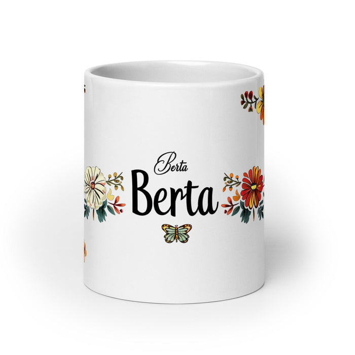 Berta Exclusive Name Art Piece Home Office Work Coffee Mug Mexican Spanish Pride Gift Cup One-Of-A-Kind Calligraphy White Glossy Mug | B10 Mexicada