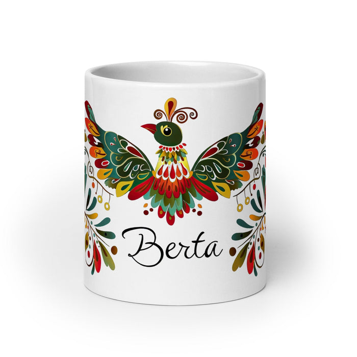 Berta Exclusive Name Art Piece Home Office Work Coffee Mug Mexican Spanish Pride Gift Cup One-Of-A-Kind Calligraphy White Glossy Mug | B14 Mexicada