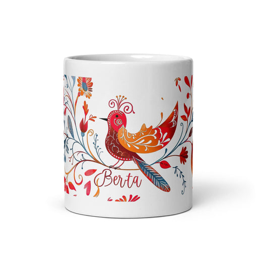 Berta Exclusive Name Art Piece Home Office Work Coffee Mug Mexican Spanish Pride Gift Cup One-Of-A-Kind Calligraphy White Glossy Mug | B16 Mexicada