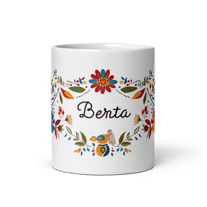 Berta Exclusive Name Art Piece Home Office Work Coffee Mug Mexican Spanish Pride Gift Cup One-Of-A-Kind Calligraphy White Glossy Mug | B18 Mexicada