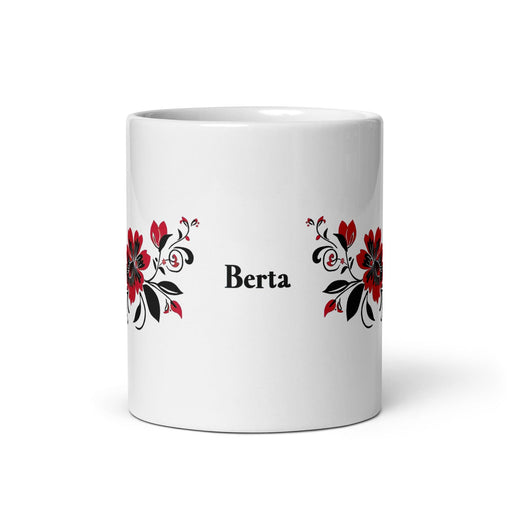 Berta Exclusive Name Art Piece Home Office Work Coffee Mug Mexican Spanish Pride Gift Cup One-Of-A-Kind Calligraphy White Glossy Mug | B23 Mexicada