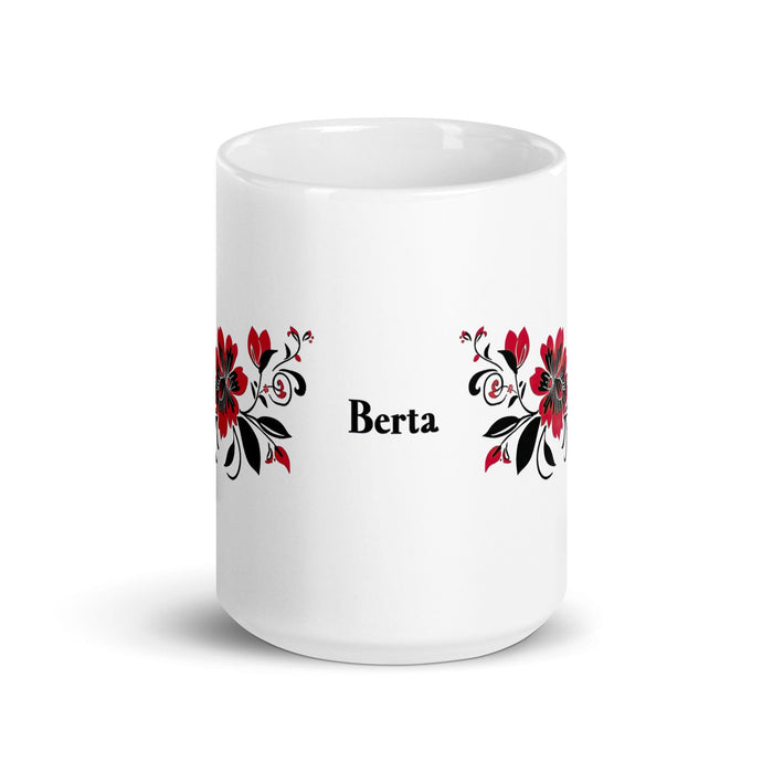 Berta Exclusive Name Art Piece Home Office Work Coffee Mug Mexican Spanish Pride Gift Cup One-Of-A-Kind Calligraphy White Glossy Mug | B23 Mexicada