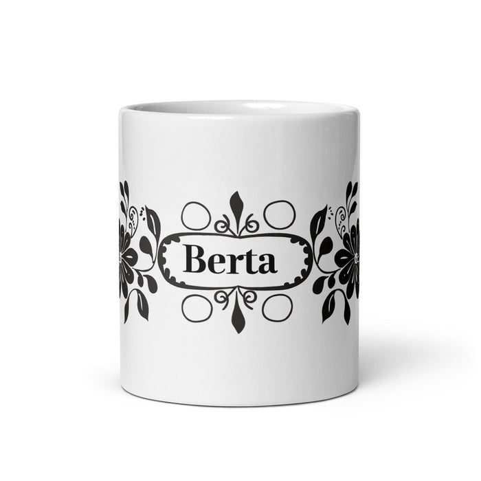 Berta Exclusive Name Art Piece Home Office Work Coffee Mug Mexican Spanish Pride Gift Cup One-Of-A-Kind Calligraphy White Glossy Mug | B3 Mexicada