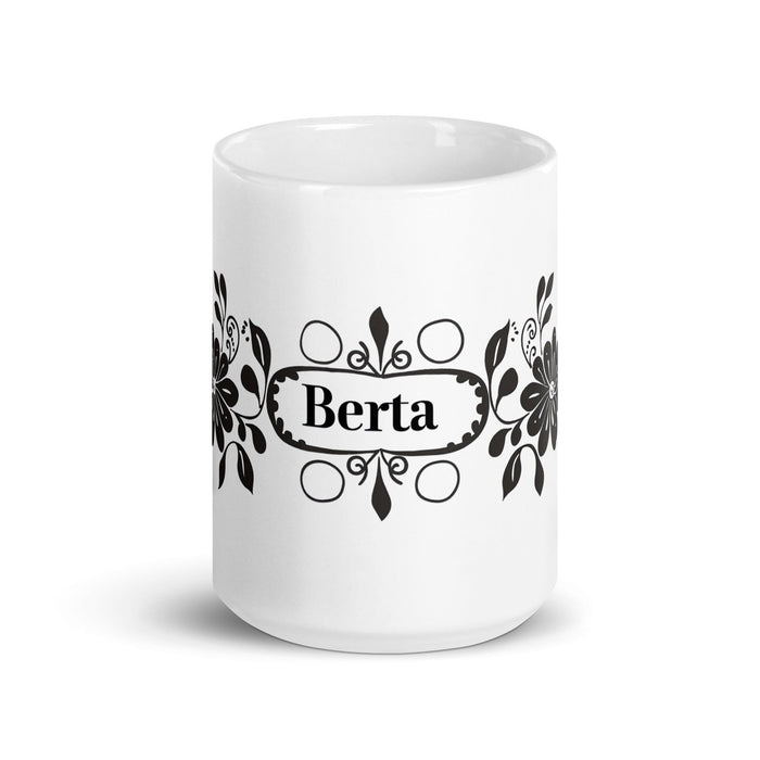 Berta Exclusive Name Art Piece Home Office Work Coffee Mug Mexican Spanish Pride Gift Cup One-Of-A-Kind Calligraphy White Glossy Mug | B3 Mexicada