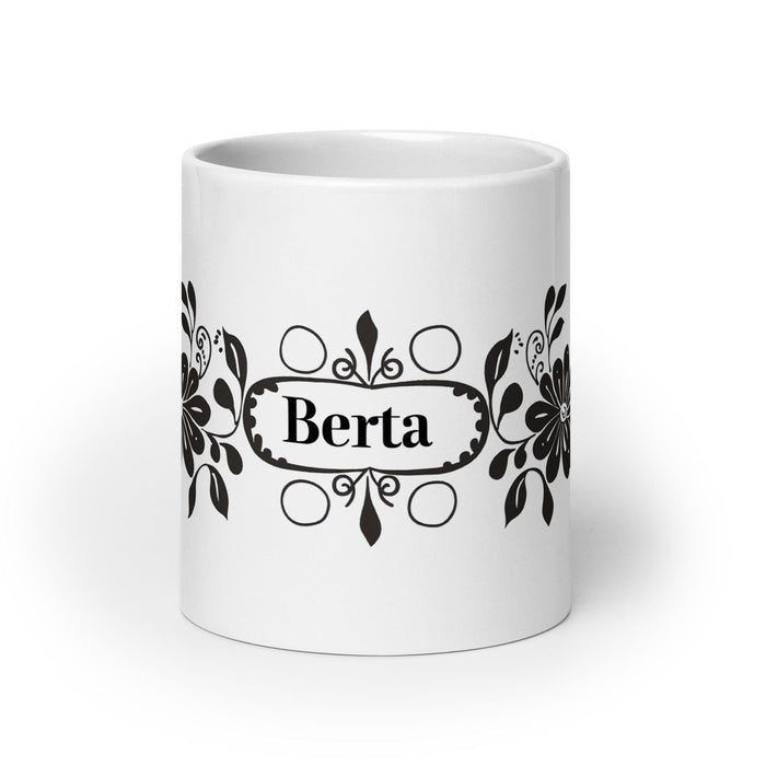 Berta Exclusive Name Art Piece Home Office Work Coffee Mug Mexican Spanish Pride Gift Cup One-Of-A-Kind Calligraphy White Glossy Mug | B3 Mexicada