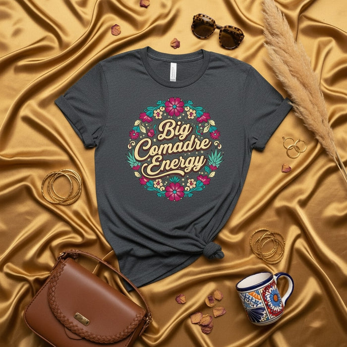 Big Comadre Energy T-Shirt, Mexican Floral Design Tee, Funny Comadre Gift Shirt, Chicana Style Top, La Madrina Familia Shirt, Spanish Phrase Shirt for Women Mexicada Dark Heather Grey / XS