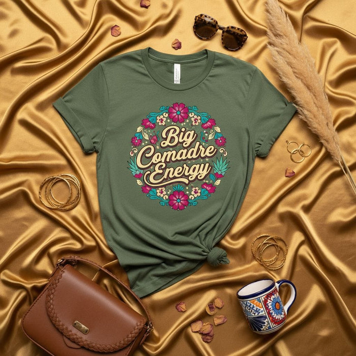 Big Comadre Energy T-Shirt, Mexican Floral Design Tee, Funny Comadre Gift Shirt, Chicana Style Top, La Madrina Familia Shirt, Spanish Phrase Shirt for Women