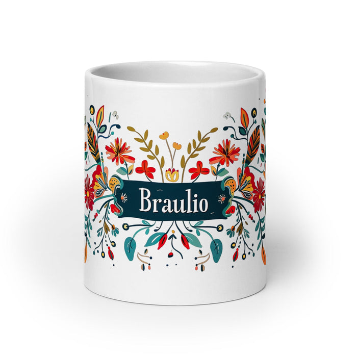 Braulio Exclusive Name Art Piece Home Office Work Coffee Mug Mexican Spanish Pride Gift Cup One-Of-A-Kind Calligraphy White Glossy Mug | B11 Mexicada