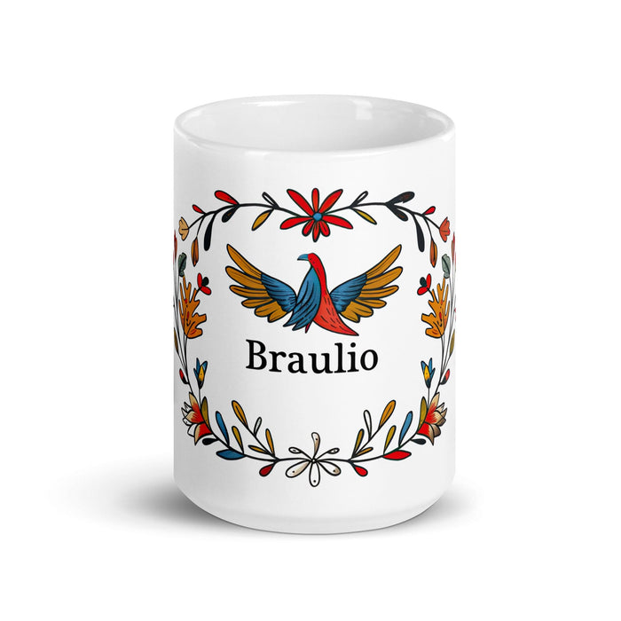 Braulio Exclusive Name Art Piece Home Office Work Coffee Mug Mexican Spanish Pride Gift Cup One-Of-A-Kind Calligraphy White Glossy Mug | B16 Mexicada