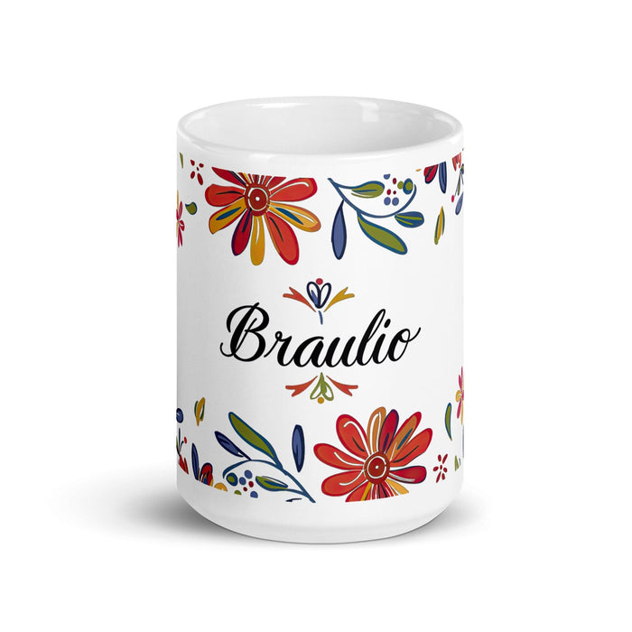 Braulio Exclusive Name Art Piece Home Office Work Coffee Mug Mexican Spanish Pride Gift Cup One-Of-A-Kind Calligraphy White Glossy Mug | B17 Mexicada