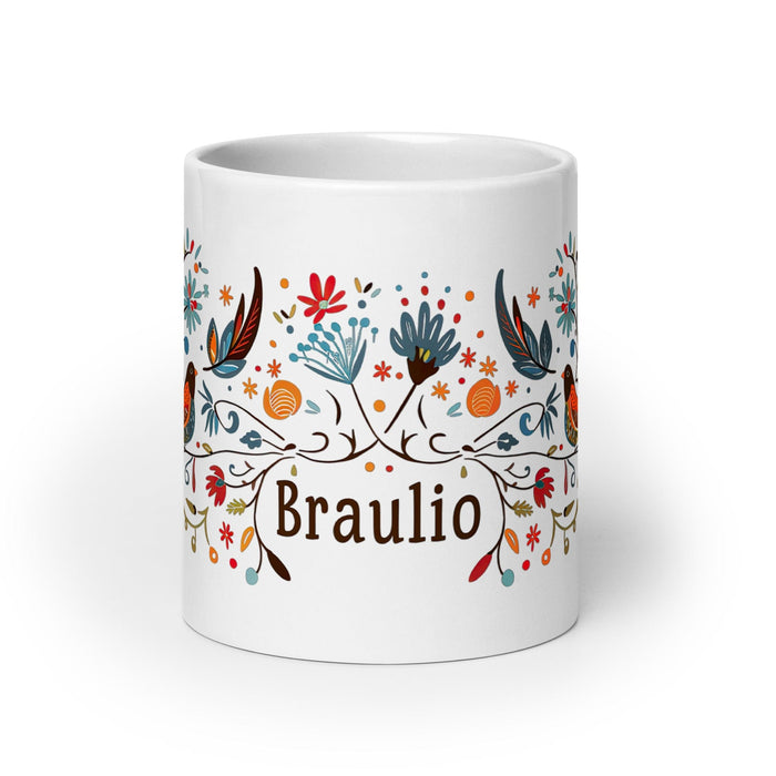 Braulio Exclusive Name Art Piece Home Office Work Coffee Mug Mexican Spanish Pride Gift Cup One-Of-A-Kind Calligraphy White Glossy Mug | B2 Mexicada