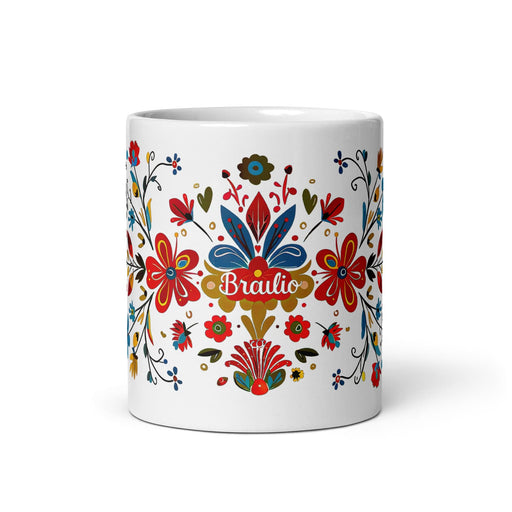 Braulio Exclusive Name Art Piece Home Office Work Coffee Mug Mexican Spanish Pride Gift Cup One-Of-A-Kind Calligraphy White Glossy Mug | B32 Mexicada