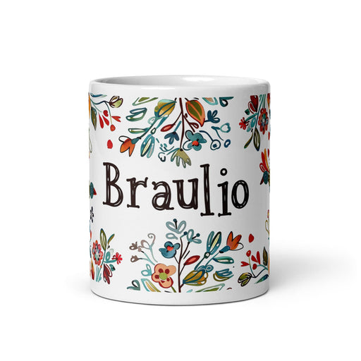 Braulio Exclusive Name Art Piece Home Office Work Coffee Mug Mexican Spanish Pride Gift Cup One-Of-A-Kind Calligraphy White Glossy Mug | B33 Mexicada