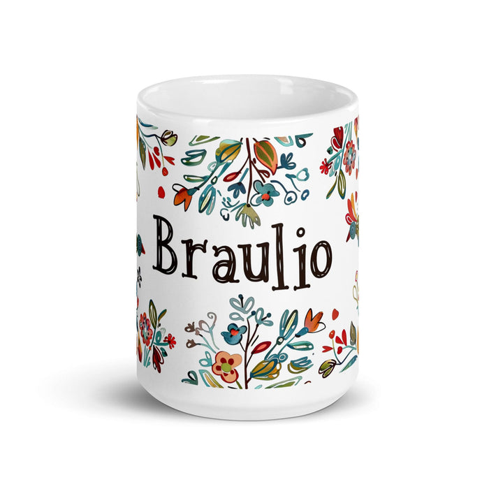 Braulio Exclusive Name Art Piece Home Office Work Coffee Mug Mexican Spanish Pride Gift Cup One-Of-A-Kind Calligraphy White Glossy Mug | B33 Mexicada