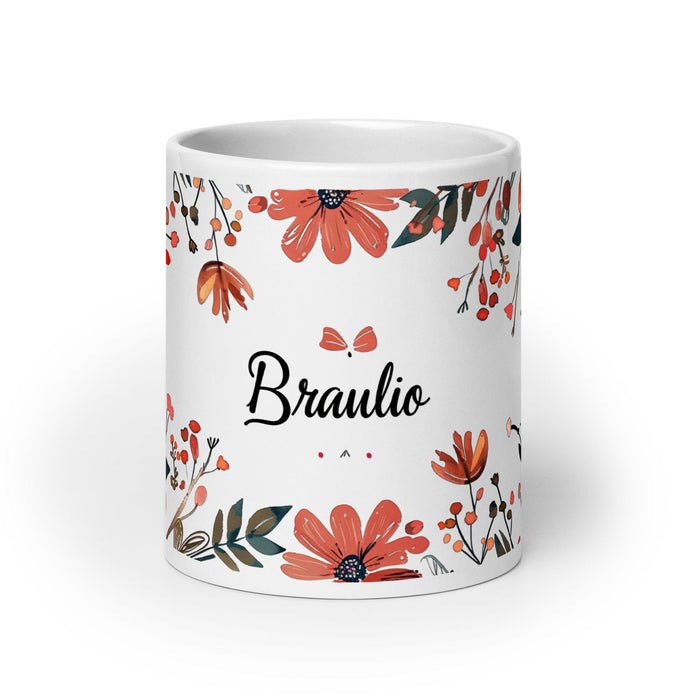 Braulio Exclusive Name Art Piece Home Office Work Coffee Mug Mexican Spanish Pride Gift Cup One-Of-A-Kind Calligraphy White Glossy Mug | B4 Mexicada