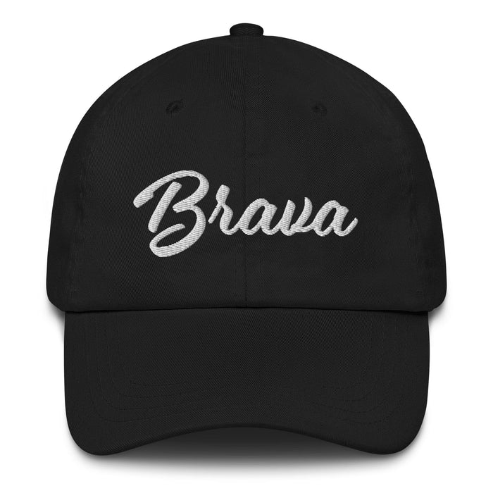 Brava Embroidered Dad Hat | Bold, Strength, Empowerment, Confidence | B5 Mexicada