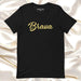 Brava Men & Women's T-Shirt | Brave, Strength, Courage, Bold, Confidence | B5 Mexicada XS