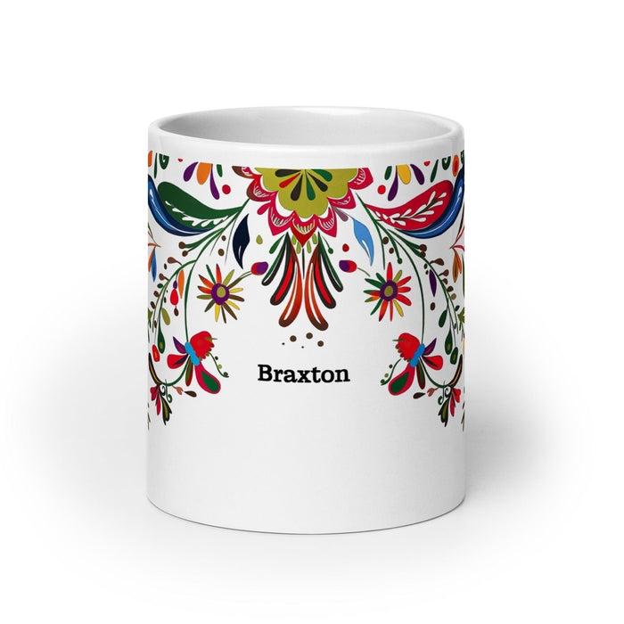 Braxton Exclusive Name Art Piece Home Office Work Coffee Mug Mexican Spanish Pride Gift Cup One-Of-A-Kind Calligraphy White Glossy Mug | B10 Mexicada