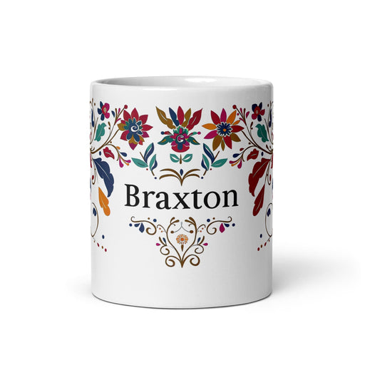 Braxton Exclusive Name Art Piece Home Office Work Coffee Mug Mexican Spanish Pride Gift Cup One-Of-A-Kind Calligraphy White Glossy Mug | B17 Mexicada