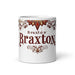 Braxton Exclusive Name Art Piece Home Office Work Coffee Mug Mexican Spanish Pride Gift Cup One-Of-A-Kind Calligraphy White Glossy Mug | B26 Mexicada