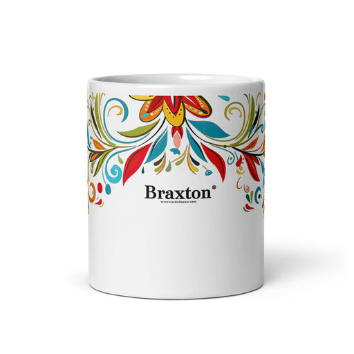 Braxton Exclusive Name Art Piece Home Office Work Coffee Mug Mexican Spanish Pride Gift Cup One-Of-A-Kind Calligraphy White Glossy Mug | B3 Mexicada