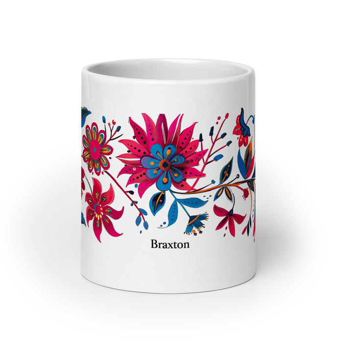 Braxton Exclusive Name Art Piece Home Office Work Coffee Mug Mexican Spanish Pride Gift Cup One-Of-A-Kind Calligraphy White Glossy Mug | B4 Mexicada