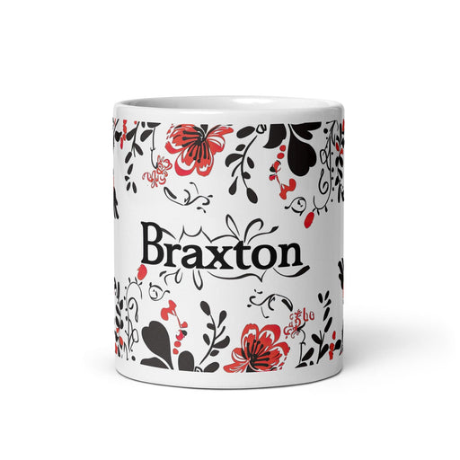 Braxton Exclusive Name Art Piece Home Office Work Coffee Mug Mexican Spanish Pride Gift Cup One-Of-A-Kind Calligraphy White Glossy Mug | B5 Mexicada