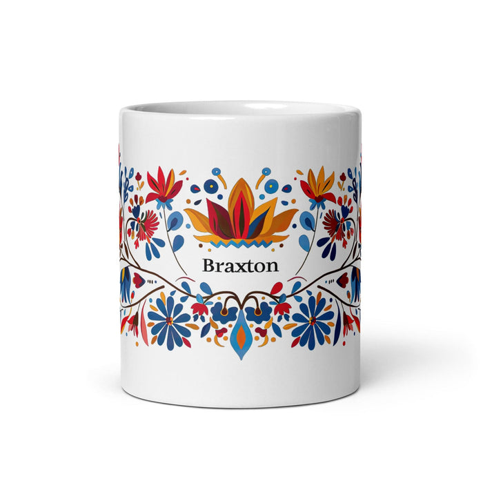 Braxton Exclusive Name Art Piece Home Office Work Coffee Mug Mexican Spanish Pride Gift Cup One-Of-A-Kind Calligraphy White Glossy Mug | B9 Mexicada