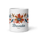 Brenda Exclusive Name Art Piece Home Office Work Coffee Mug Mexican Spanish Pride Gift Cup One-Of-A-Kind Calligraphy White Glossy Mug | B26 Mexicada