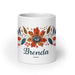 Brenda Exclusive Name Art Piece Home Office Work Coffee Mug Mexican Spanish Pride Gift Cup One-Of-A-Kind Calligraphy White Glossy Mug | B26 Mexicada