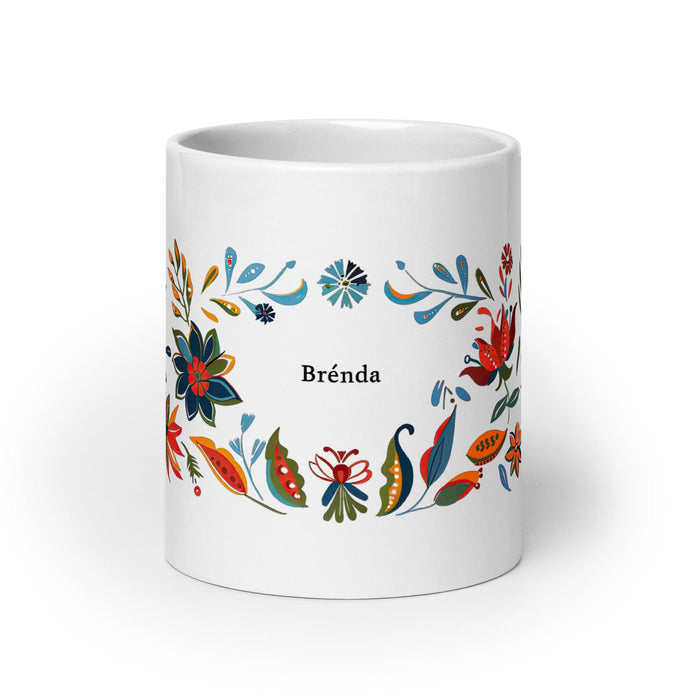 Brenda Exclusive Name Art Piece Home Office Work Coffee Mug Mexican Spanish Pride Gift Cup One-Of-A-Kind Calligraphy White Glossy Mug | B7 Mexicada