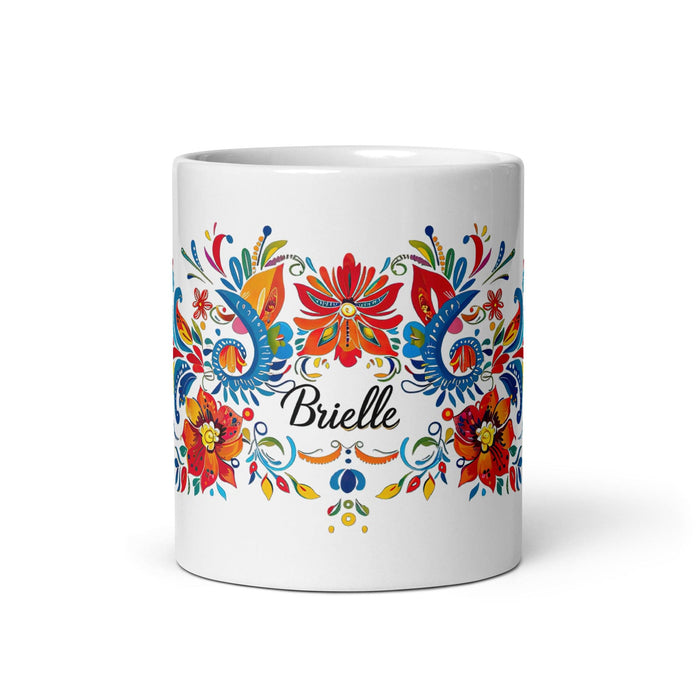 Brielle Exclusive Name Art Piece Home Office Work Coffee Mug Mexican Spanish Pride Gift Cup One-Of-A-Kind Calligraphy White Glossy Mug | B6 Mexicada