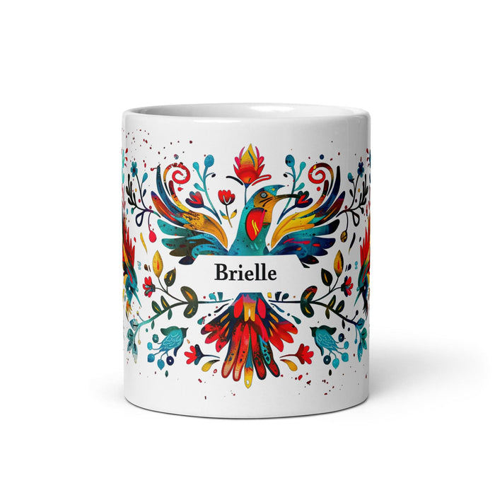 Brielle Exclusive Name Art Piece Home Office Work Coffee Mug Mexican Spanish Pride Gift Cup One-Of-A-Kind Calligraphy White Glossy Mug | B9 Mexicada