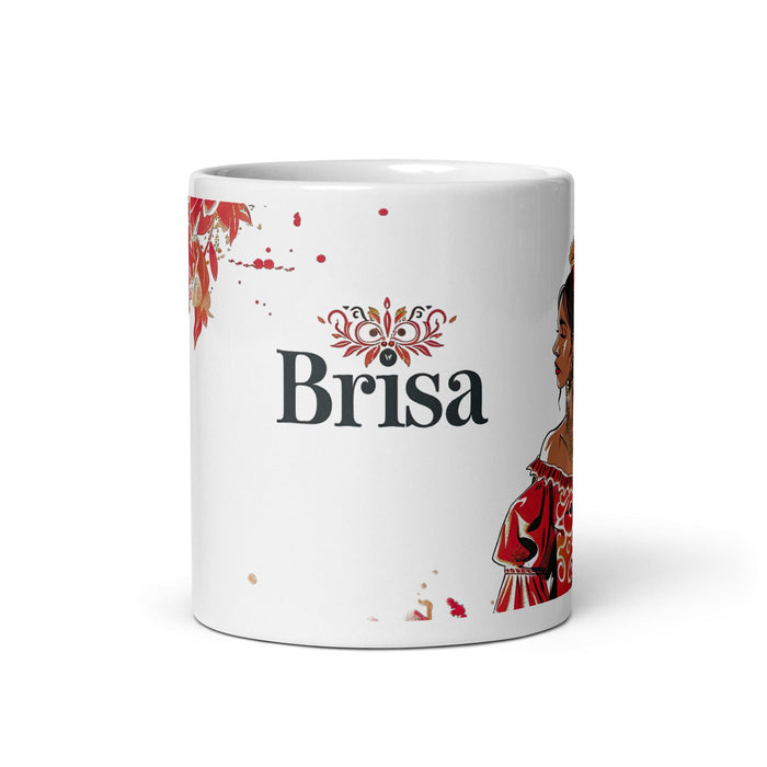 Brisa Exclusive Name Art Piece Home Office Work Coffee Mug Mexican Spanish Pride Gift Cup One-Of-A-Kind Calligraphy White Glossy Mug | B16 Mexicada