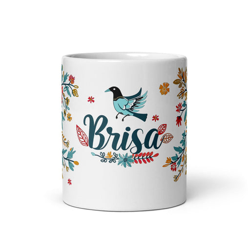 Brisa Exclusive Name Art Piece Home Office Work Coffee Mug Mexican Spanish Pride Gift Cup One-Of-A-Kind Calligraphy White Glossy Mug | B19 Mexicada