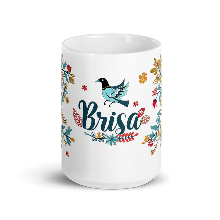 Brisa Exclusive Name Art Piece Home Office Work Coffee Mug Mexican Spanish Pride Gift Cup One-Of-A-Kind Calligraphy White Glossy Mug | B19 Mexicada