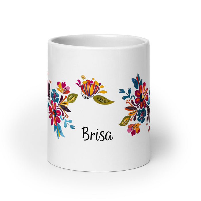 Brisa Exclusive Name Art Piece Home Office Work Coffee Mug Mexican Spanish Pride Gift Cup One-Of-A-Kind Calligraphy White Glossy Mug | B20 Mexicada